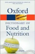 A Dictionary of Food and Nutrition
