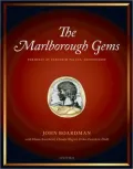 The Marlborough Gems: Formerly at Blenheim Palace, Oxfordshire