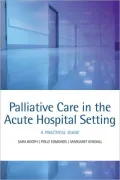 Palliative care in the acute hospital setting: A practical guide