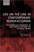 Life on the Line in Contemporary Manufacturing