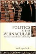 Politics in the Vernacular: Nationalism, Multiculturalism, and Citizenship