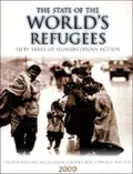 The State of the World's Refugees, the: Fifty Years of Humanitarian Action