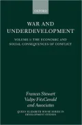 War and Underdevelopment: The Economic and Social Consequences of Conflict, Vol. 1