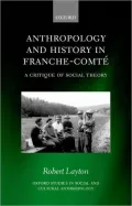 Anthropology and History in Franche-Comté: A Critique of Social Theory