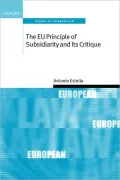 The EU Principle of Subsidiarity and Its Critique