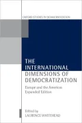 The International Dimensions of Democratization: Europe and the Americas