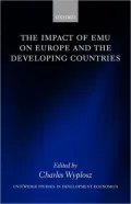 The Impact of EMU on Europe and the Developing Countries