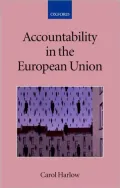 Accountability in the European Union (The Collected Courses of the Academy of European Law Series), Vol. 9