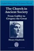 The Church in Ancient Society: From Galilee to Gregory the Great