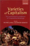 Varieties of Capitalism: The Institutional Foundations of Comparative Advantage