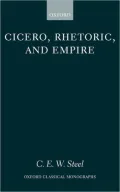 Cicero, Rhetoric, and Empire
