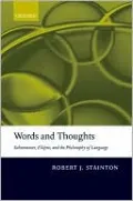 Words and Thoughts: Subsentences, Ellipsis, and the Philosophy of Language