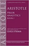 Aristotle's Prior Analytics book I: Translated with an introduction and commentary