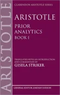 Aristotle's Prior Analytics book I: Translated with an introduction and Commentary