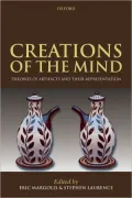 Creations of the Mind: Theories of Artifacts and their Representation