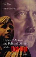 Popular Opinion and Political Dissent in the Third Reich: Bavaria 1933-1945