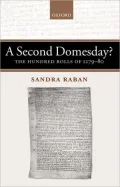 A Second Domesday?: The Hundred Rolls of 1279-1280