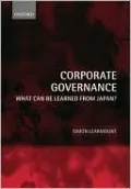 Corporate Governance: What Can Be Learned from Japan?