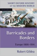 Barricades and Borders: Europe 1800-1914