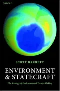 Environment and Statecraft: The Strategy of Environmental Treaty-Making