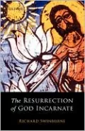 The Resurrection of God Incarnate