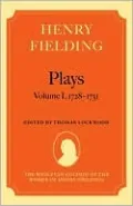 Plays - Volume I, 1728-1731: The Wesleyan Edition of the Works of Henry Fielding