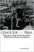 Genocide on Trial: War Crimes Trials and the Formation of Holocaust History and Memory