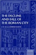 Decline and Fall of the Roman City