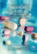 Medical Law: Text, Cases and Materials