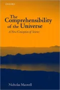 The Comprehensibility of the Universe: A New Conception of Science