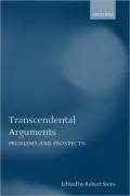 Transcendental Arguments: Problems and Prospects