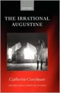 The Irrational Augustine