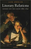 Literary Relations: Kinship and the Canon 1660-1830