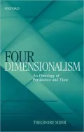 Four-Dimensionalism: An Ontology of Persistence and Time
