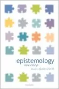 Epistemology: New Essays