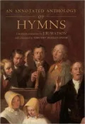 An Annotated Anthology of Hymns