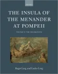 The Insula of the Menander at Pompeii: The Decorations, Vol. 2