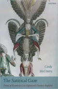The Satirical Gaze: Prints of Women in Late Eighteenth-Century England