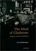 Mind of Gladstone: Religion, Homer, and Politics
