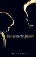 The Fragmenting Family