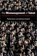 Mismanagement of Talent: Employability and Jobs in the Knowledge Economy