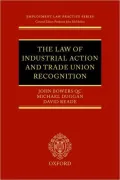 The Law of Industrial Action and Trade Union Recognition