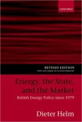 Energy, the State, and the Market: British Energy Policy Since 1979