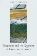 Biography and the Question of Literature in France