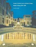 Modern Architecture In An Oxford College St John's College 1945-2005