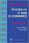 Blackstone's Statutes on IT and E-Commerce