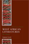 West African Literatures: Ways of Reading