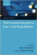Telecommunications Law and Regulation