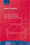 Losers' Consent: Elections and Democratic Legitimacy