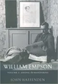 William Empson, Volume I: Among the Mandarins